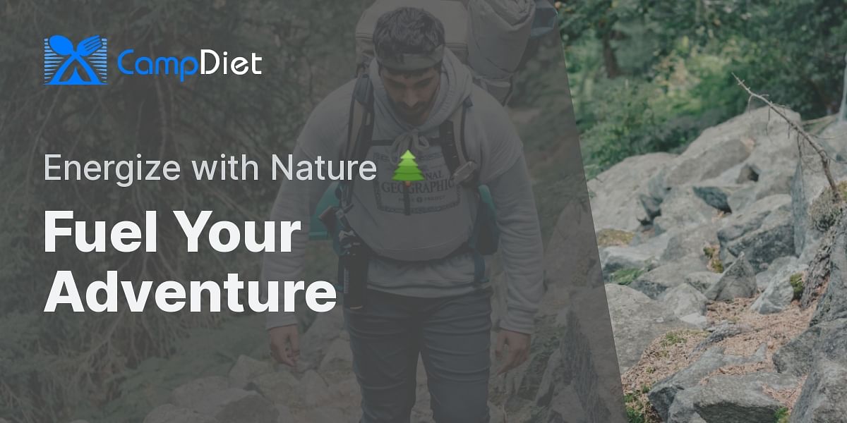 Identifying the Best Energy Foods for Hiking and Camping Camp Diet